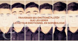 La dimension émotionnelle en sophrologie